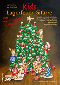 Vorderes Coverbild Kids Lagerfeuer-Gitarre. Das Weihnachtsalbum. Ohne CD