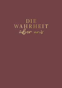 Vorderes Coverbild Die Wahrheit über uns