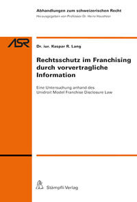 Vorderes Coverbild Rechtsschutz im Franchising durch vorvertragliche Information