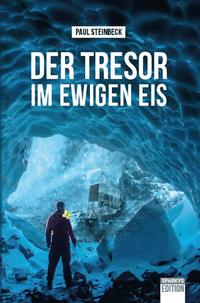 Vorderes Coverbild Der Tresor im ewigen Eis