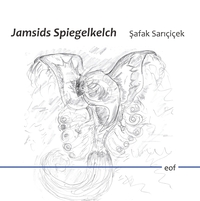 Vorderes Coverbild Jamsids Spiegelkelch
