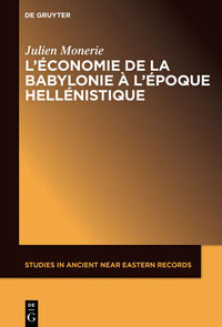 Vorderes Coverbild L’économie de la Babylonie à l’époque hellénistique (IVème – IIème siècle avant J.C.)