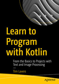 Vorderes Coverbild Learn to Program with Kotlin