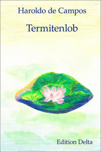 Vorderes Coverbild Termitenlob / Elogio da Térmita