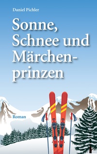 Vorderes Coverbild Sonne, Schnee und Märchenprinzen