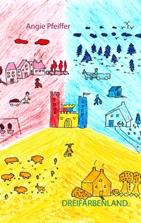 Vorderes Coverbild Dreifarbenland