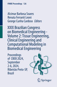 Vorderes Coverbild XXIX Brazilian Congress on Biomedical Engineering - Volume 2: Tissue Engineering, Clinical Engineering and Computational Modeling in Biomedical Engineering