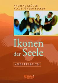 Vorderes Coverbild Ikonen der Seele - Arbeitsbuch