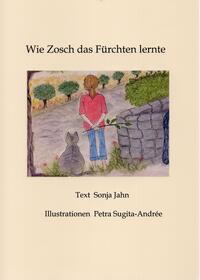 Vorderes Coverbild Wie Zosch das Fürchten lernte