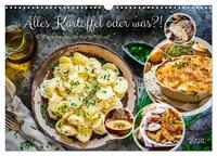 Vorderes Coverbild Alles Kartoffel oder was?! - Gerichte aus der Kartoffelwelt (Wandkalender 2026 DIN A3 quer), CALVENDO Monatskalender