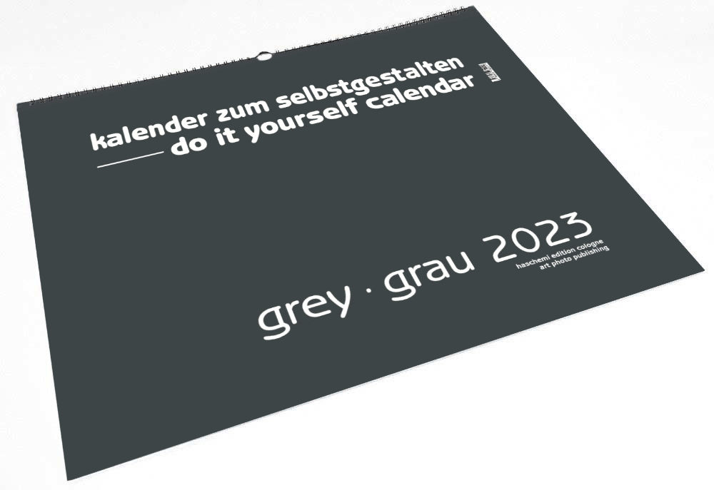 Rückseitencover Grey - Grau 2023 - XXL Format - Do it yourself Calendar