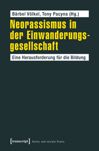 Vorderes Coverbild Neorassismus in der Einwanderungsgesellschaft