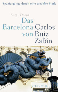 Vorderes Coverbild Das Barcelona von Carlos Ruiz Zafón