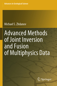 Vorderes Coverbild Advanced Methods of Joint Inversion and Fusion of Multiphysics Data