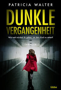Vorderes Coverbild Dunkle Vergangenheit