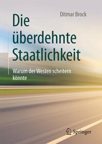 Vorderes Coverbild Die überdehnte Staatlichkeit