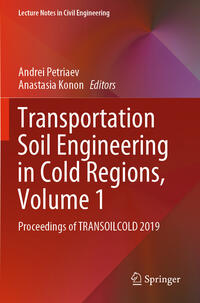 Vorderes Coverbild Transportation Soil Engineering in Cold Regions, Volume 1