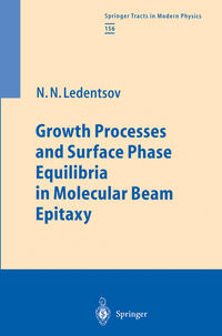 Vorderes Coverbild Growth Processes and Surface Phase Equilibria in Molecular Beam Epitaxy