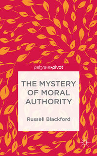 Vorderes Coverbild The Mystery of Moral Authority