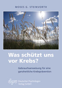 Vorderes Coverbild Was schützt uns vor Krebs?