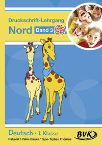 Vorderes Coverbild Druckschrift-Lehrgang Nord Band 3 – Förderkinder