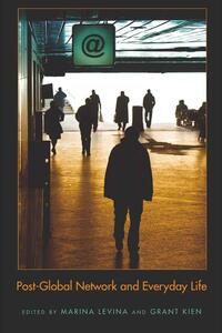 Vorderes Coverbild Post-Global Network and Everyday Life