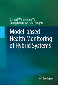 Vorderes Coverbild Model-based Health Monitoring of Hybrid Systems