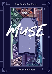 Vorderes Coverbild Das Reich der Ideen - Muse