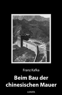 Vorderes Coverbild Beim Bau der chinesischen Mauer