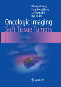 Vorderes Coverbild Oncologic Imaging: Soft Tissue Tumors