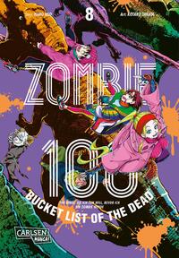 Vorderes Coverbild Zombie 100 – Bucket List of the Dead 8