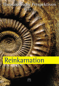 Vorderes Coverbild Theosophische Perspektiven - Band 2 - Reinkarnation