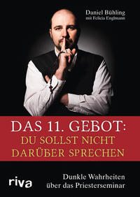 Vorderes Coverbild Das 11. Gebot: Du sollst nicht darüber sprechen