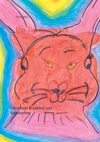 Vorderes Coverbild Das Tigerkaninchen