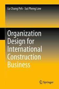Vorderes Coverbild Organization Design for International Construction Business