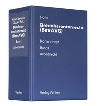 Vorderes Coverbild Betriebsrentenrecht (BetrAVG) Bd. 1 Arbeitsrecht Ordner Bd. I