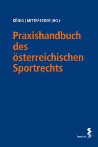 Vorderes Coverbild Praxishandbuch des österreichischen Sportrechts
