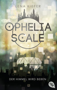 Vorderes Coverbild Ophelia Scale - Der Himmel wird beben