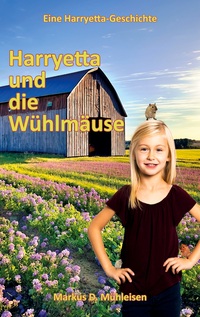 Vorderes Coverbild Harryetta und die Wühlmäuse