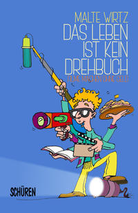 Vorderes Coverbild Das Leben ist kein Drehbuch