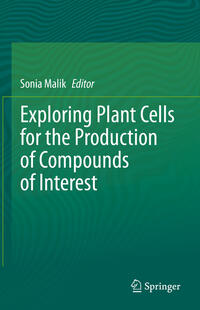 Vorderes Coverbild Exploring Plant Cells for the Production of Compounds of Interest