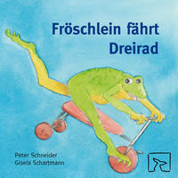 Vorderes Coverbild Fröschlein fährt Dreirad