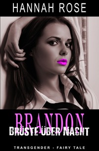 Vorderes Coverbild Brandon - Brüste über Nacht