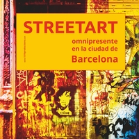 Vorderes Coverbild Streetart omnipresente en la ciudad de Barcelona