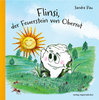 Vorderes Coverbild Flinsi, der Feuerstein von Oberrot