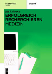Vorderes Coverbild Erfolgreich recherchieren - Medizin