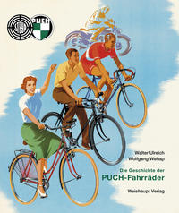 Vorderes Coverbild Die Geschichte der PUCH-Fahrräder