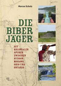 Vorderes Coverbild Die Biberjäger