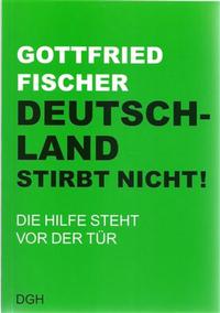 Vorderes Coverbild Deutschland stirbt nicht!