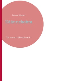 Vorderes Coverbild Käännekohta